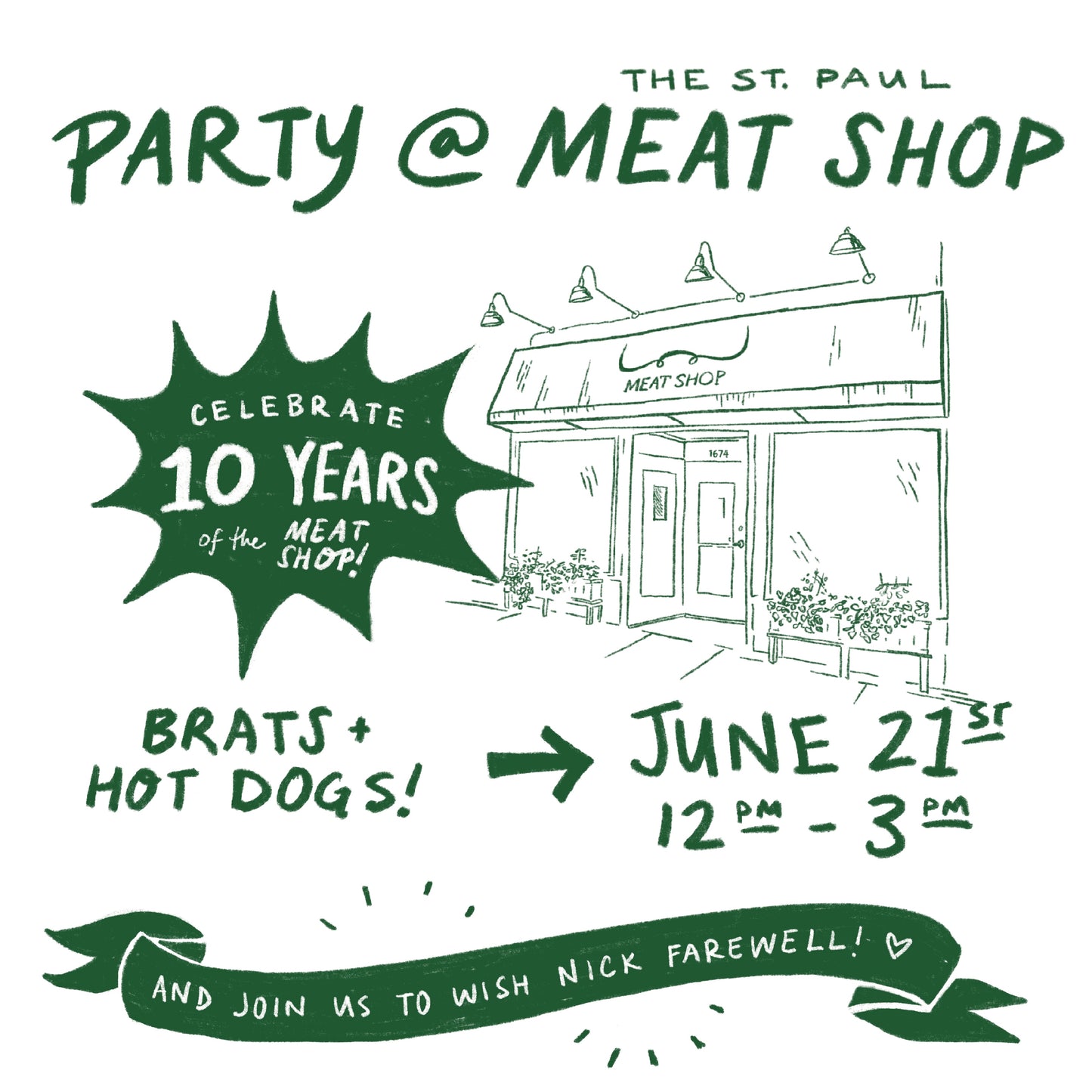 10th Anniversary Party at the St. Paul Meat Shop | June 21st | 12-3pm