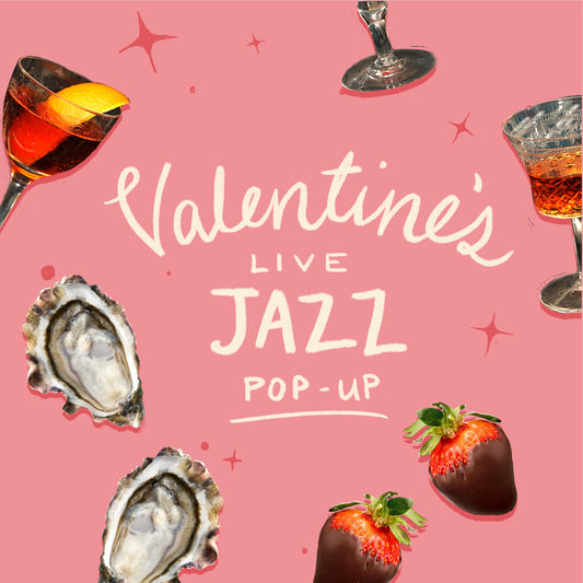 Valentine's Day Jazz Bar Pop up | February 14th | 5-8pm